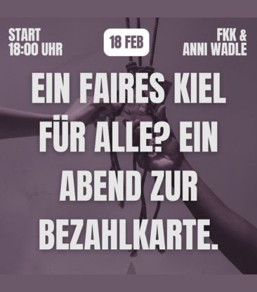 große weisse buchstaben auf lila untergrund: ein faires kiel für alle? ein abend zur bezahlkarte. am 18. februar um 18 uhr im fkk kiel.
